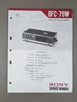 Sony 8FC-79W Service Manual D-2199. Fixed Price $54.95.