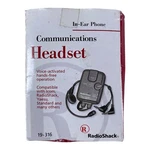 Radioshack In-ear Communications Headset Phone Voice Activated # 19-316. Fixed Price $17.99.