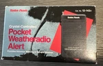 Radioshack Pocket Crystal Controlled Weatheradio Alert. Fixed Price $28.00.