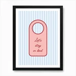 Let's Stay Bed Pink Door Sign Framed Wall Art Poster Canvas Print Picture. Fixed Price $54.03.