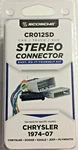 Stereo Connector Chrysler 1974-07, Dodge Eagle Jeep Plymouth Scosche CR012SD. Fixed Price $8.75.