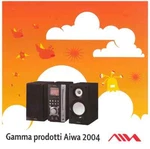 Aiwa - Brochure Catalog 2004 Italian. Fixed Price $11.79.